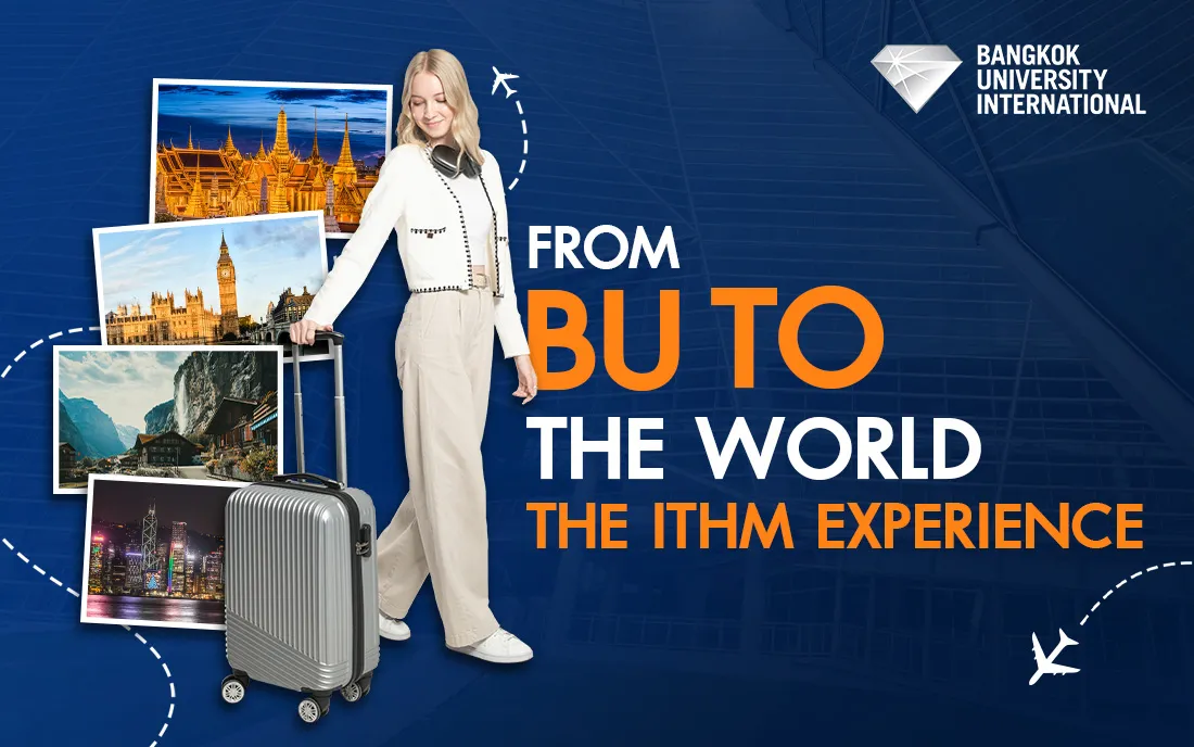 From BU to the World, The ITHM Experience