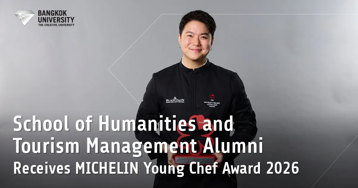 Congratulations to Chef Mond - Suwijak Kunghae, alumnus of the School of Humanities and Tourism Management, on receiving the MICHELIN Young Chef Award 2026, Presented by Blancpain, from Royd restaurant. He has made a name for himself with authentic, bold-flavored Southern Thai cuisine, elevated with modern techniques while supporting local communities. Royd restaurant itself has also been selected as MICHELIN Selected in the MICHELIN Guide 2026.