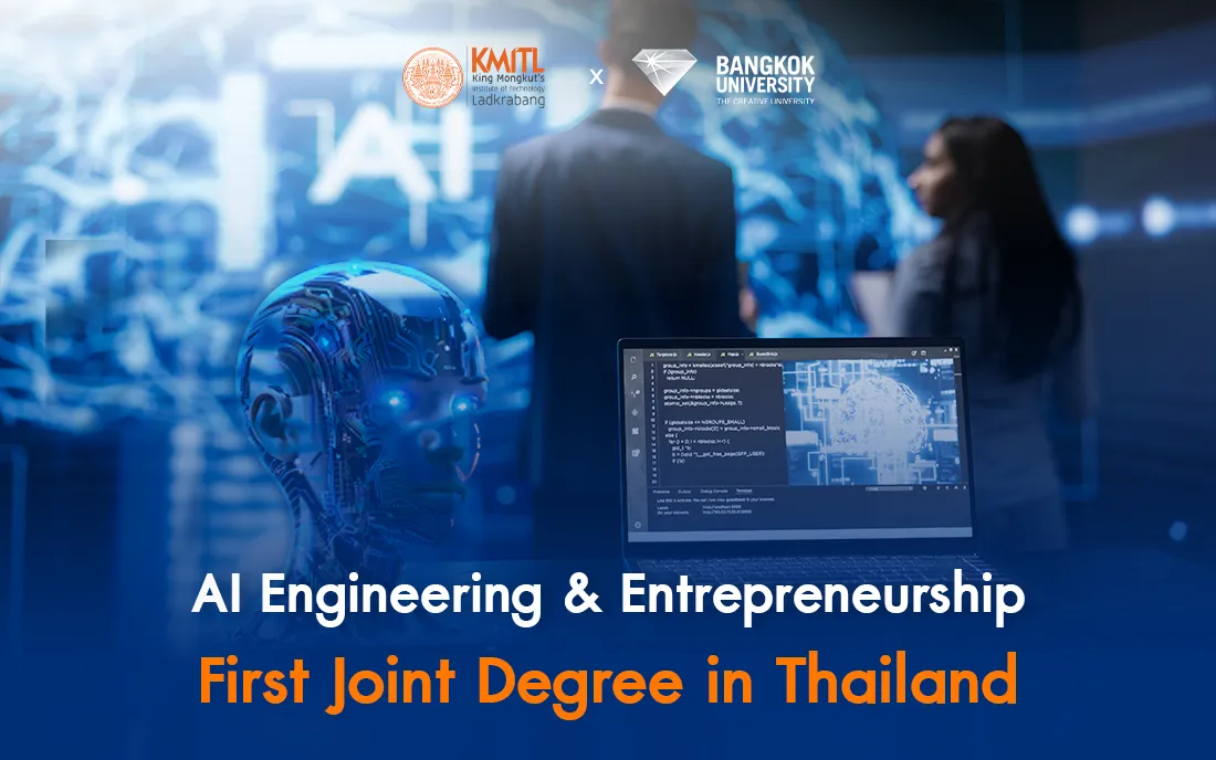 AI Engineering &amp; Entrepreneurship, First Joint Degree in Thailand