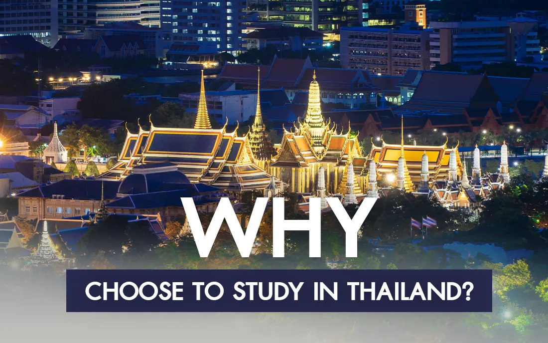 Why choose to study in Thailand?