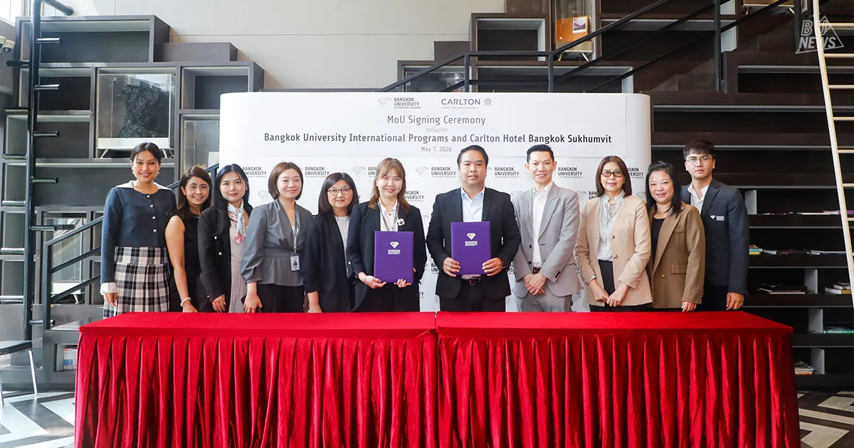 ตอกย้ำจุดยืนการเรียนรู้สู่โลกการทำงานจริง BU Internationalลงนาม MoU กับ Carlton Hotel Bangkok Sukhumvit